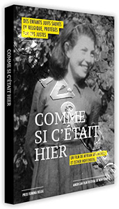 As if it were yesterday | Comme si c